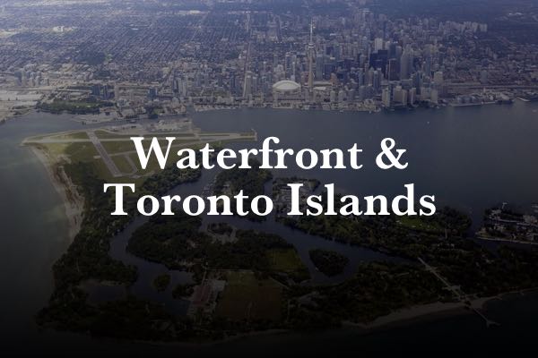 Waterfront & Toronto Islands